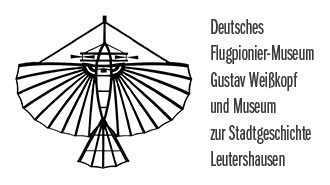 Deutsches Flugpionier-Museum Gustav Weißkopf und Museum zur Stadtgeschichte Leutershausen